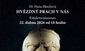 Přednáška – Hvězdný prach v nás - Dr. Hana Blochová